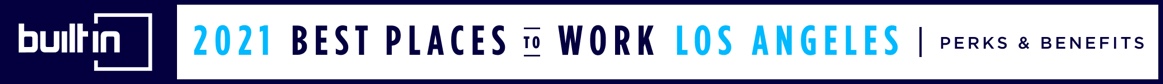 Built In's 2021 Best Places to Work Los Angeles. Perks & Benefits