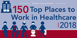 Becker's Healthcare ranked UCLA Health as one the ”150 Top Places to Work in Healthcare” for our commitment to exceptional benefits, opportunities and more. 150 Top Places to Work in Healthcare 2018
