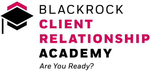 BlackRock Client Relationship Academy